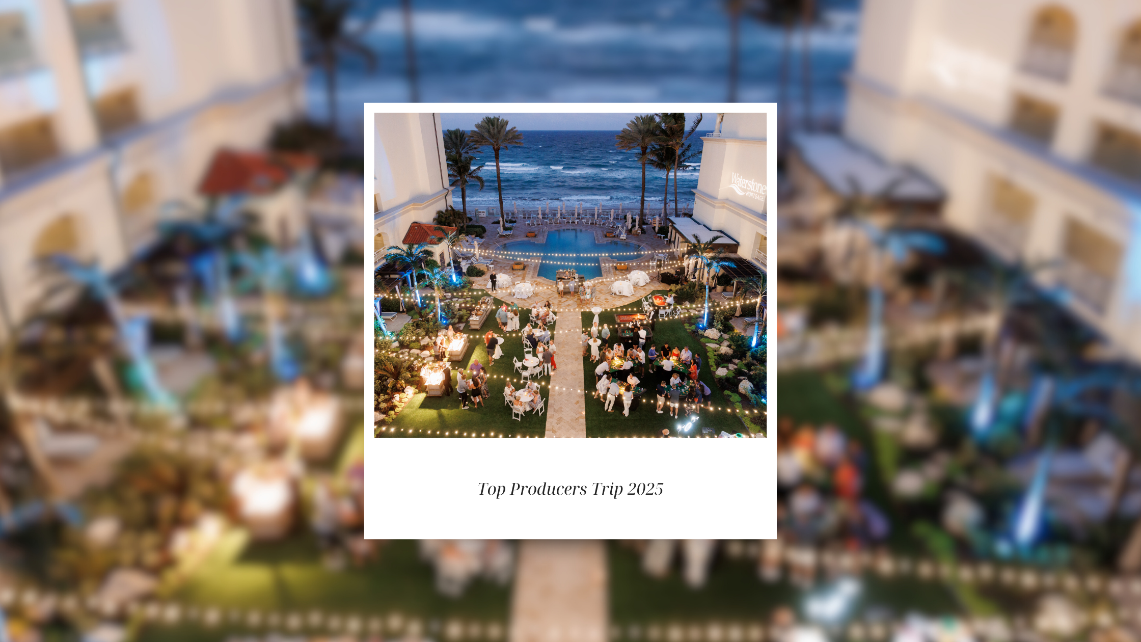 waterstone-mortgage-top-producers-trip-2025